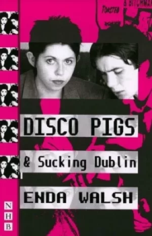 Image of Disco pigs by Enda Walsh