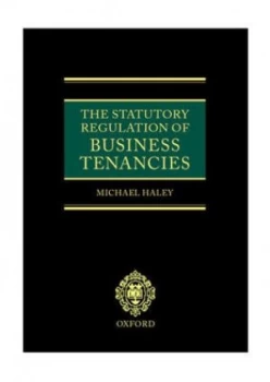 Image of Business Tenancies Law and Practice by Michael Haley Hardback