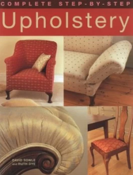 Image of Complete Step-by-Step Upholstery Hardback