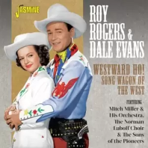 Image of Westward Ho Song Wagon of the West by Roy Rogers & Dale Evans CD Album