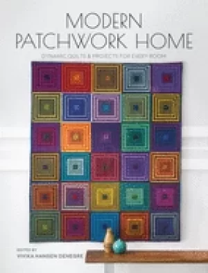 Image of modern patchwork home dynamic quilts and projects for every room