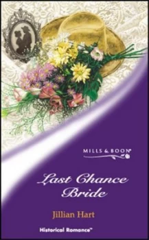 Image of Last Chance Bride by Jillian Hart Book