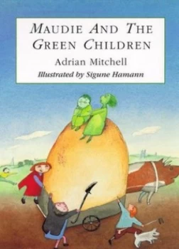 Image of Maudie and the Green Children by Sigune Hamann Hardback