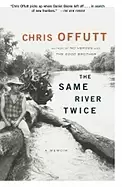 Image of same river twice a memoir