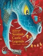 Image of illustrated treasury of scottish castle legends