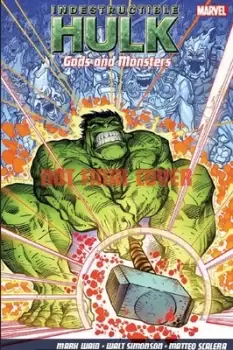 Image of Indestructible Hulk Gods and monster by Walter Simonson