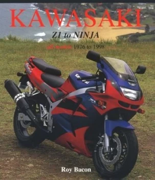 Image of Kawasaki - Z1 to Ninja by Roy Hunt Bacon Book