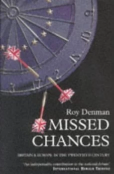 Image of Missed Chances by Sir Roy Denman Paperback