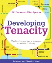 Image of Developing Tenacity : Teaching learners how to persevere in the face of difficulty