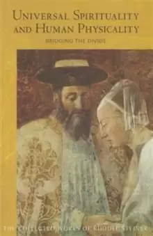Image of Universal Spirituality and Human Physicality : Bridging the Divide: The Search for the New Isis and the Divine Sophia