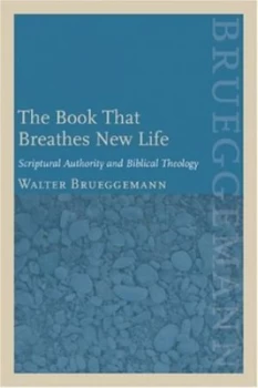 Image of The Book That Breathes New Life by Walter Brueggemann and Patrick D Miller Hardback