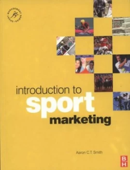 Image of Introduction to Sport Marketing by Aaron Smith Paperback