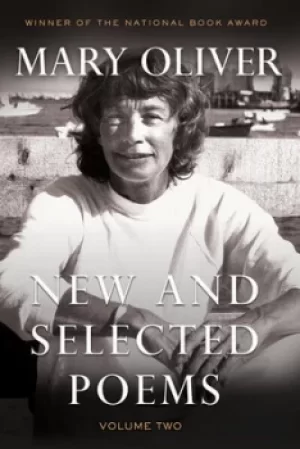 Image of New and Selected Poems Volume Two by Mary Oliver