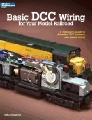 Image of basic dcc wiring for your model railroad a beginners guide to decoders dcc