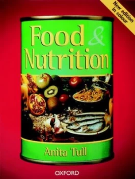 Image of Food and Nutrition by Anita Tull Paperback