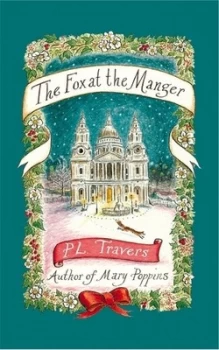 Image of The Fox at the Manger by P. L. Travers Hardback