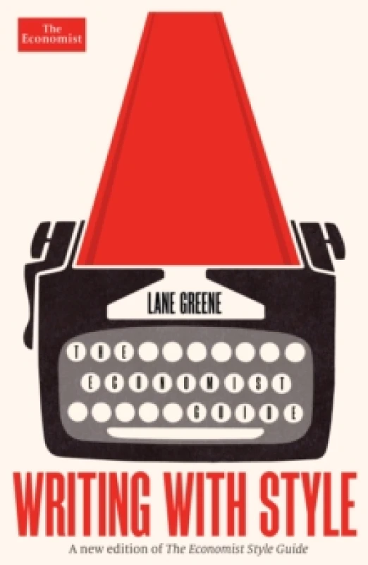 Image of Writing with Style : The Economist Guide Paperback / softback