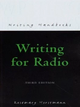 Image of Writing for Radio by Rosemary Horstmann Book