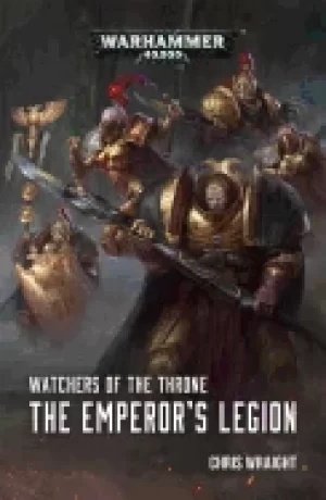 Image of watchers of the throne the emperors legion