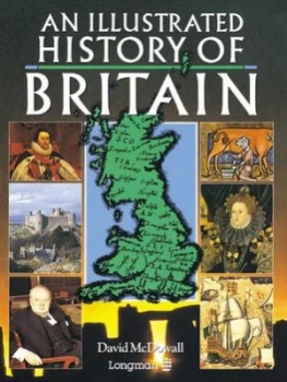 Image of An Illustrated History of Britain by David Mcdowall Paperback