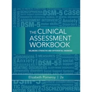 Image of Clinical Assessment Workbook: Balancing Strengths and Differential Diagnosis by Elizabeth Cheney Pomeroy (Paperback, 2014)