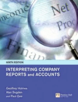 Image of Interpreting Company Reports and Accounts by Geoffrey Holmes Paperback