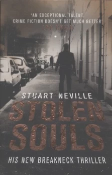 Image of Stolen Souls by Stuart Neville Paperback