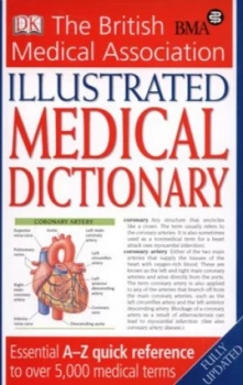 Image of The British Medical Association Illustrated Medical Dictionary by Michael Peters and British Medical Association Paperback