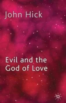 Image of Evil and the God of Love by J. Hick Book