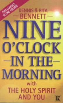Image of Nine Oclock in the Morning and the Holy Spirit and You Paperback