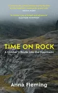 Image of time on rock a climbers route into the mountains