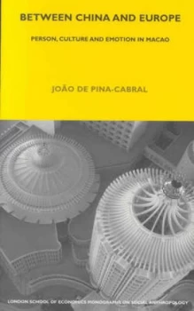Image of Between China and Europe by Joo De Pina-Cabral Book