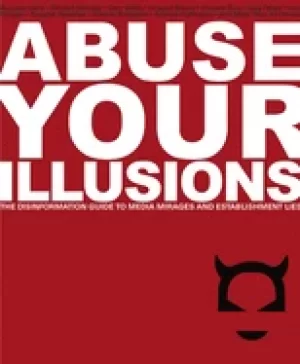 Image of abuse your illusions