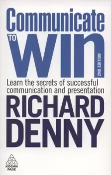 Image of Communicate to win by Richard Denny
