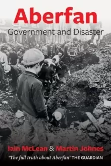 Image of Aberfan : Government and Disaster