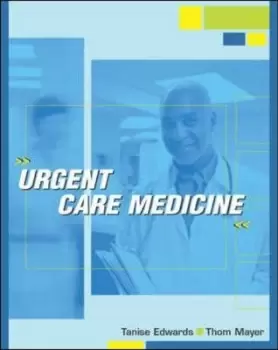 Image of Urgent Care Medicine by Tanise Edwards
