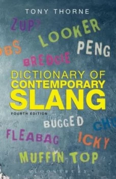 Image of Dictionary of Contemporary Slang by Tony Thorne Paperback