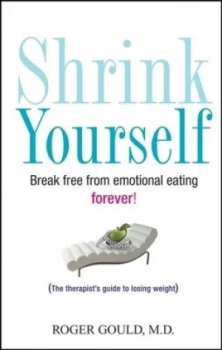 Image of Shrink Yourself by Roger Gould Paperback