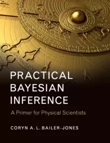 Image of Practical Bayesian Inference : A Primer for Physical Scientists