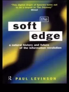 Image of The soft edge by Paul Levinson