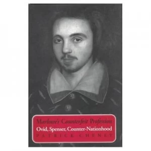 Image of Marlowes Counterfeit Profession by Patrick Cheney Hardback