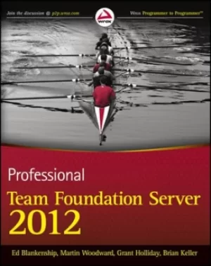 Image of Professional Team Foundation Server 2012 by Ed Blankenship