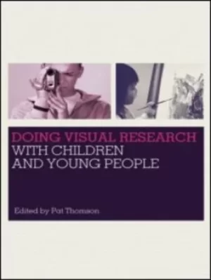 Image of Visual research with children and young people by Pat Thomson