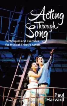 Image of Acting through song by Paul Harvard