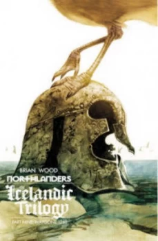 Image of Northlanders. Volume 7 the Icelandic Trilogy by Brian Wood Paperback