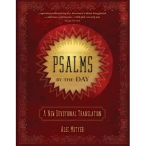 Image of Psalms by the Day: A New Devotional Translation by Alec Motyer (Hardback, 2016)
