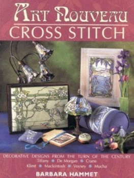 Image of Art Nouveau Cross Stitch by Barbara Hammet Paperback