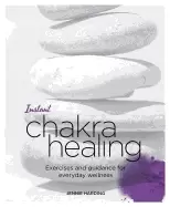 Image of instant chakra healing exercises and guidance for everyday wellness