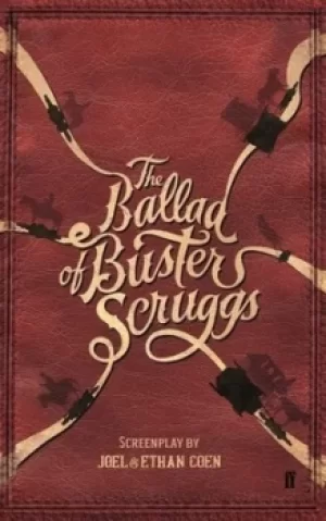 Image of The ballad of Buster Scruggs by Joel Coen