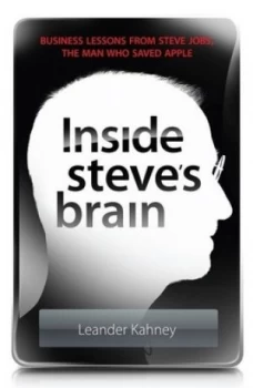 Image of Inside Steves Brain by Leander Kahney Paperback